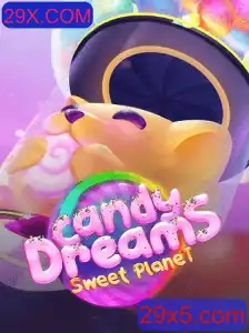 Descubra o Mundo Encantado de CandyDreams com 29X.COM
